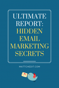 Hidden Email Marketing Secrets